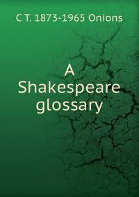 A Shakespeare glossary