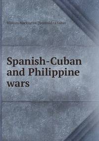 Spanish-Cuban and Philippine wars