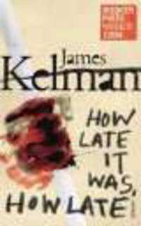 How Late It Was How Late (Vintage Booker Ed.)
