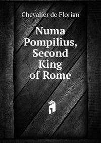 Numa Pompilius, Second King of Rome