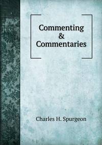Commenting &amp; Commentaries