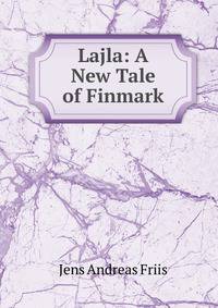 Lajla: A New Tale of Finmark
