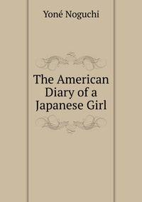 The American Diary of a Japanese Girl