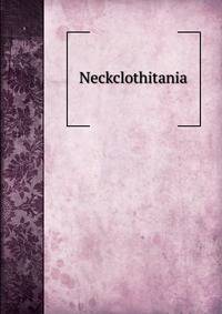 Neckclothitania