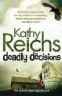 Deadly Decisions