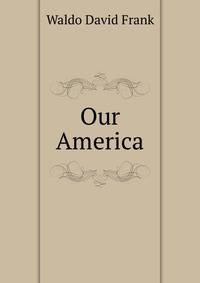Our America