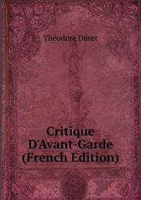 Critique D'Avant-Garde (French Edition)