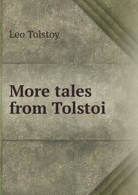 More tales from Tolstoi