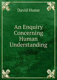 An Enquiry Concerning Human Understanding