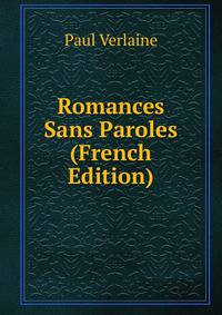 Romances Sans Paroles (French Edition)