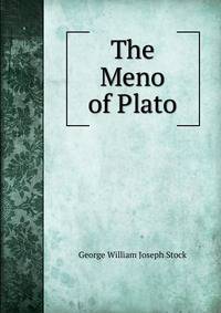 The Meno of Plato