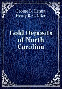 Gold Deposits of North Carolina