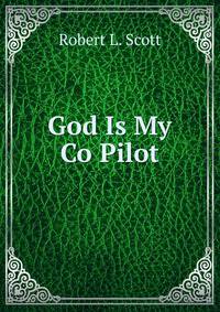 God Is My Co Pilot