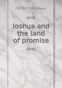 Joshua and the land of promise