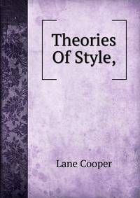 Theories Of Style,