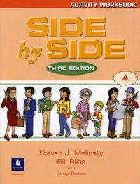 Side by Side. Third Edition. Level 4. Activity Workbook