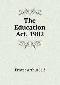 The Education Act, 1902