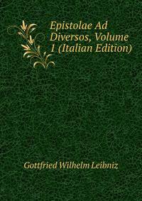 Epistolae Ad Diversos, Volume 1 (Italian Edition)