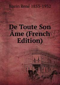 De Toute Son Ame (French Edition)