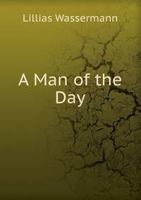 A Man of the Day