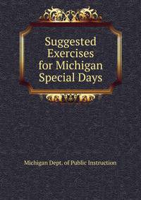 Suggested Exercises for Michigan Special Days