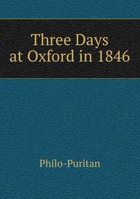 Three Days at Oxford in 1846