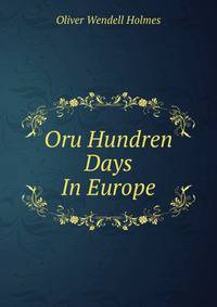 Oru Hundren Days In Europe
