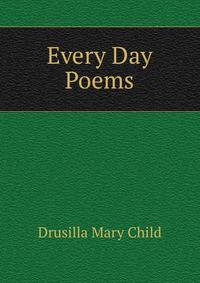 Every Day Poems