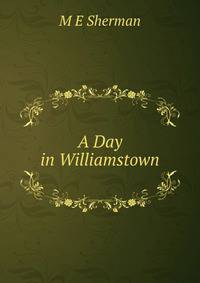 A Day in Williamstown