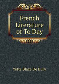 French Lirerature of To Day