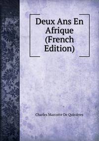 Deux Ans En Afrique (French Edition)