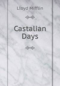 Castalian Days