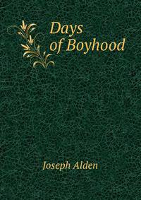 Days of Boyhood