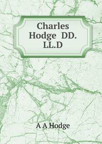 Charles Hodge DD.LL.D