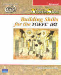 NorthStar: Building Skills for the TOEFL iBT Advanced. Student Book
