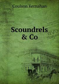 Scoundrels &amp; Co.