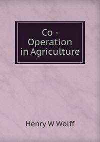 Co - Operation in Agriculture