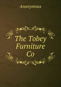 The Tobey Furniture Co
