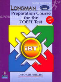 Longman Preparation Course for the TOEFL® Test: IBT Student Book with key (+ CD-ROM)