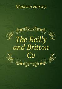 The Reilly and Britton Co.