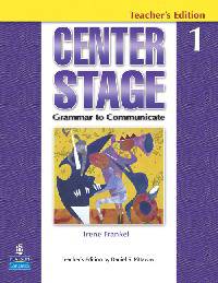 Centre Stage 1. Grammar to Communicate. Teacher's Book