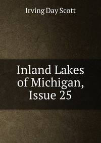 Inland Lakes of Michigan, Issue 25
