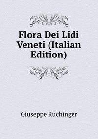 Flora Dei Lidi Veneti (Italian Edition)