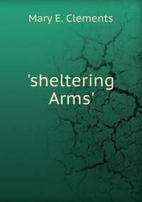 'sheltering Arms'