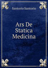Ars De Statica Medicina