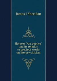 Horace's "Ars poetica" and its relation to previous works on literary citicism