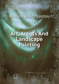 Art, Artists And Landscape Painting