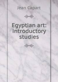 Egyptian art: introductory studies