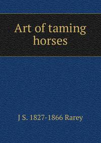 Art of taming horses