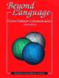 Beyond Language. Cross Cultural Communication Answer Key